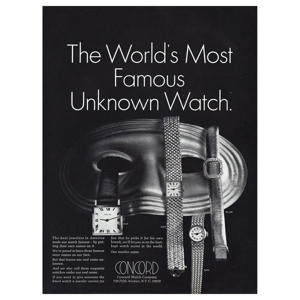 A vintage black-and-white advertisement for Concord wristwatches, featuring the headline 'The World's Most Famous Unknown Watch.' with several watch faces and bands arranged against a dark background.